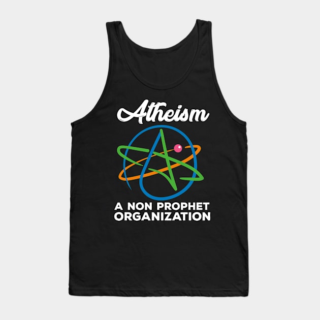 Atheism, Funny Religious Tank Top by maxdax